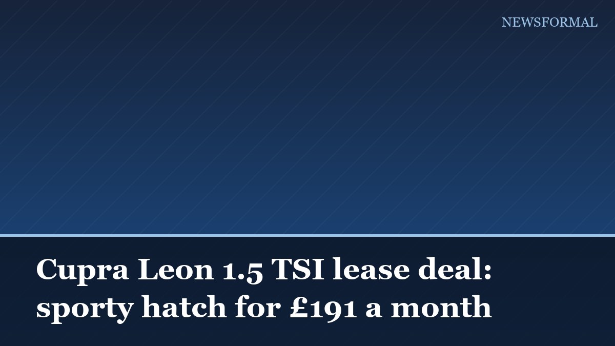 Cupra Leon 1.5 TSI lease deal: sporty hatch for £191 a month