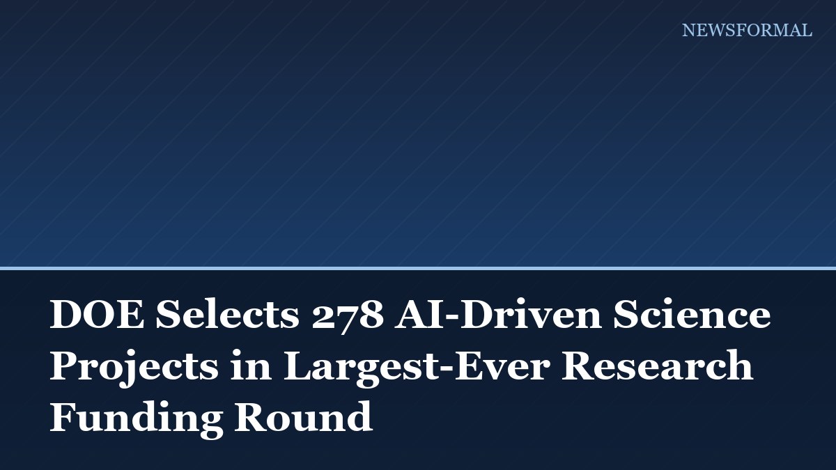 DOE Selects 278 AI-Driven Science Projects in Largest-Ever Research Funding Round