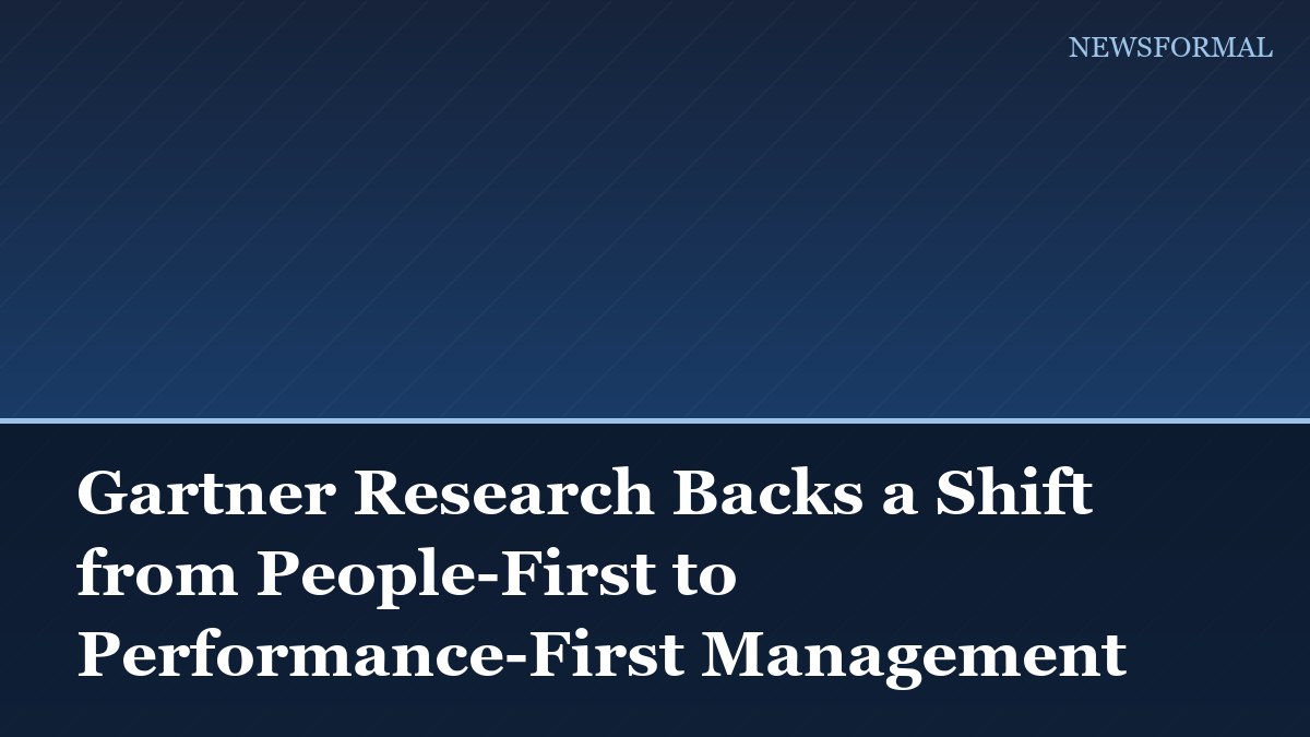 Gartner Research Backs a Shift from People-First to Performance-First Management