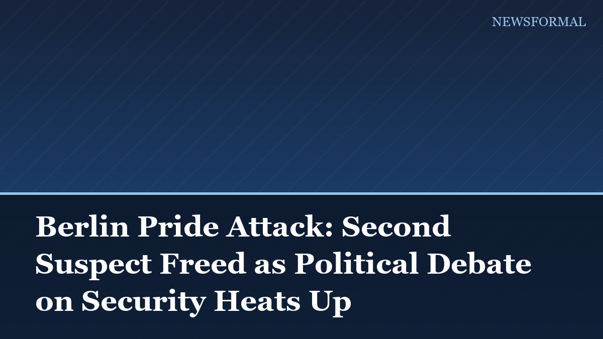 Berlin Pride Attack: Second Suspect Freed as Political Debate on Security Heats Up