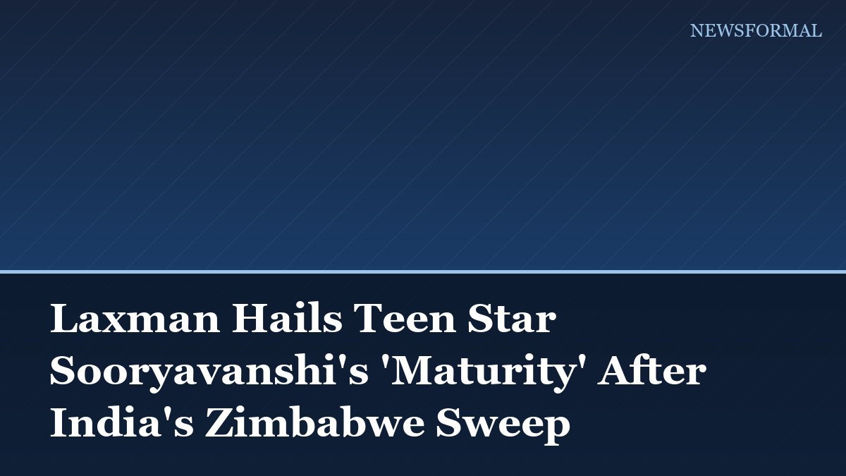 Laxman Hails Teen Star Sooryavanshi's 'Maturity' After India's Zimbabwe Sweep