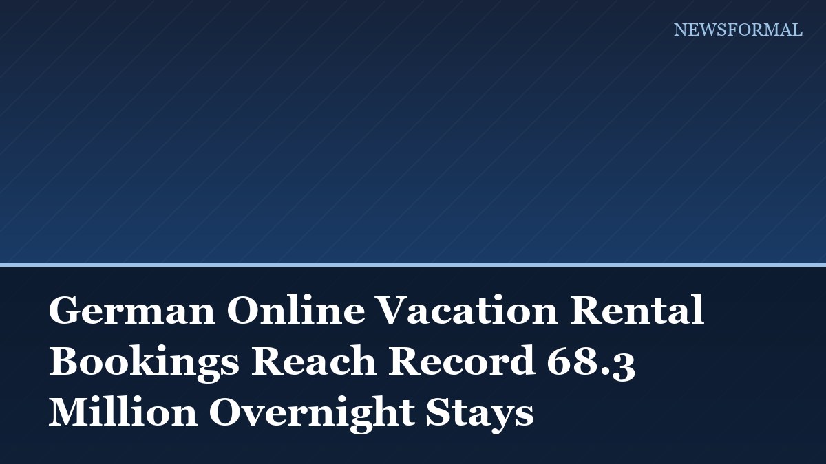 German Online Vacation Rental Bookings Reach Record 68.3 Million Overnight Stays