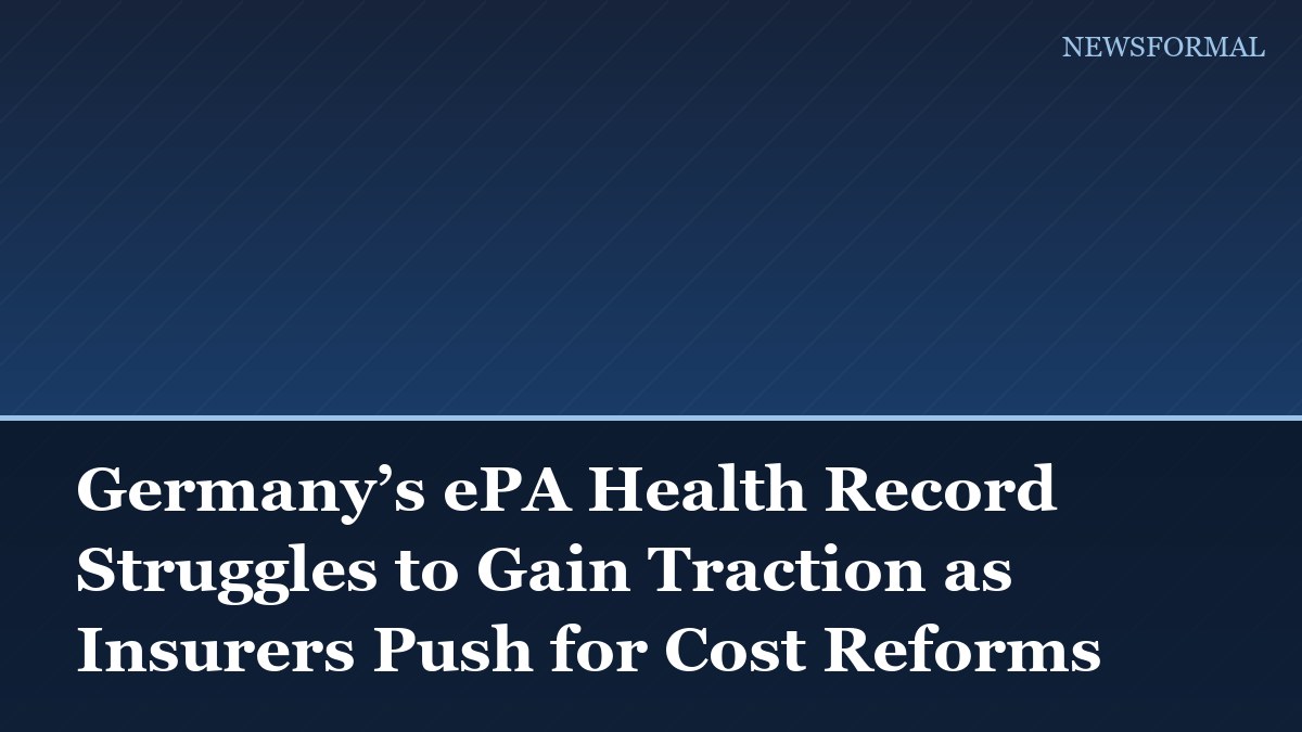 Germany’s ePA Health Record Struggles to Gain Traction as Insurers Push for Cost Reforms