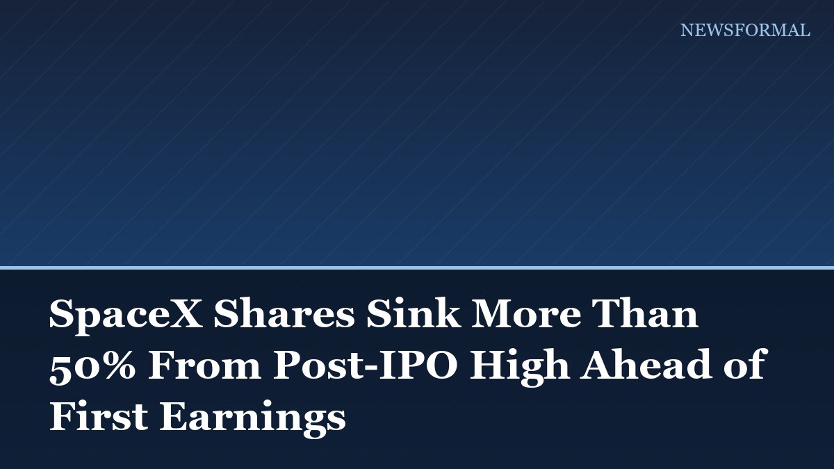 SpaceX Shares Sink More Than 50% From Post-IPO High Ahead of First Earnings