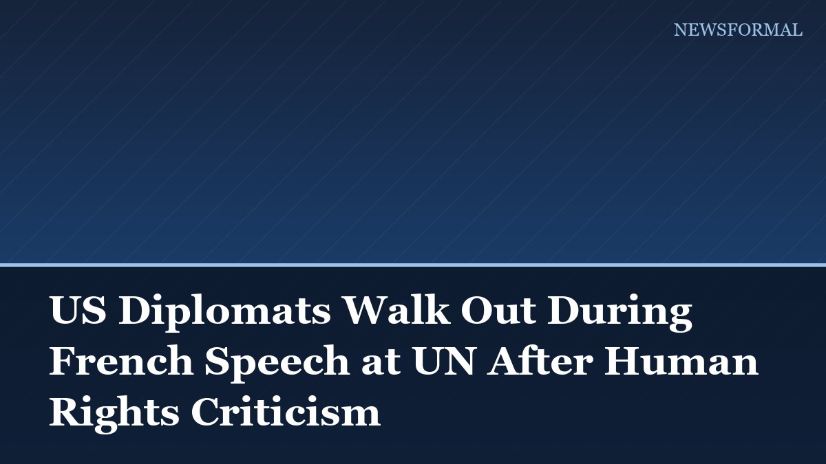 US Diplomats Walk Out During French Speech at UN After Human Rights Criticism