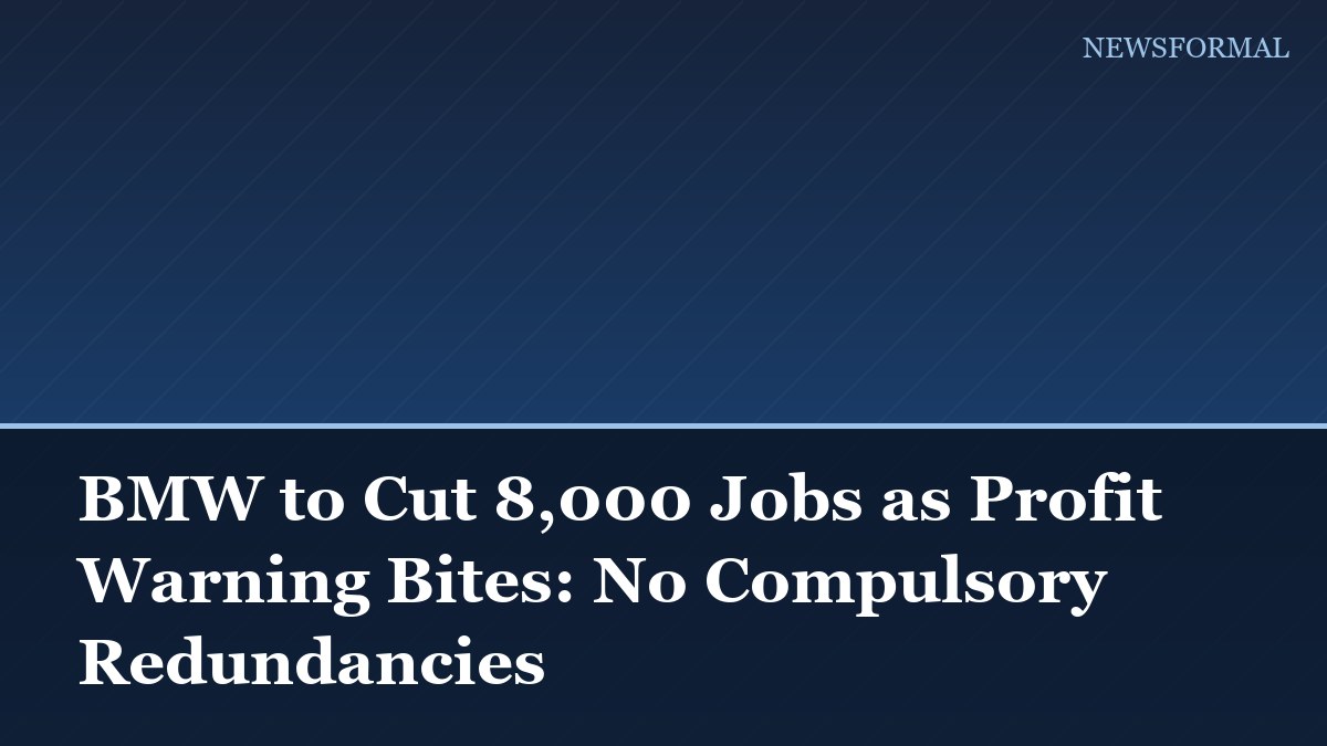 BMW to Cut 8,000 Jobs as Profit Warning Bites: No Compulsory Redundancies