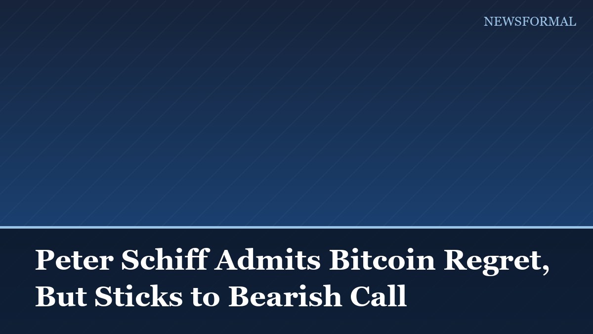 Peter Schiff Admits Bitcoin Regret, But Sticks to Bearish Call