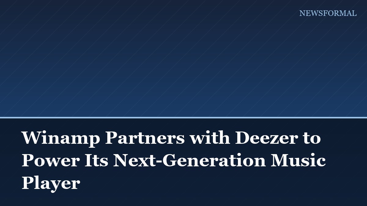 Winamp Partners with Deezer to Power Its Next-Generation Music Player