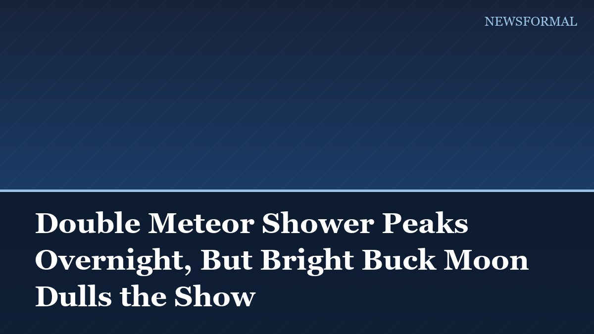 Double Meteor Shower Peaks Overnight, But Bright Buck Moon Dulls the Show