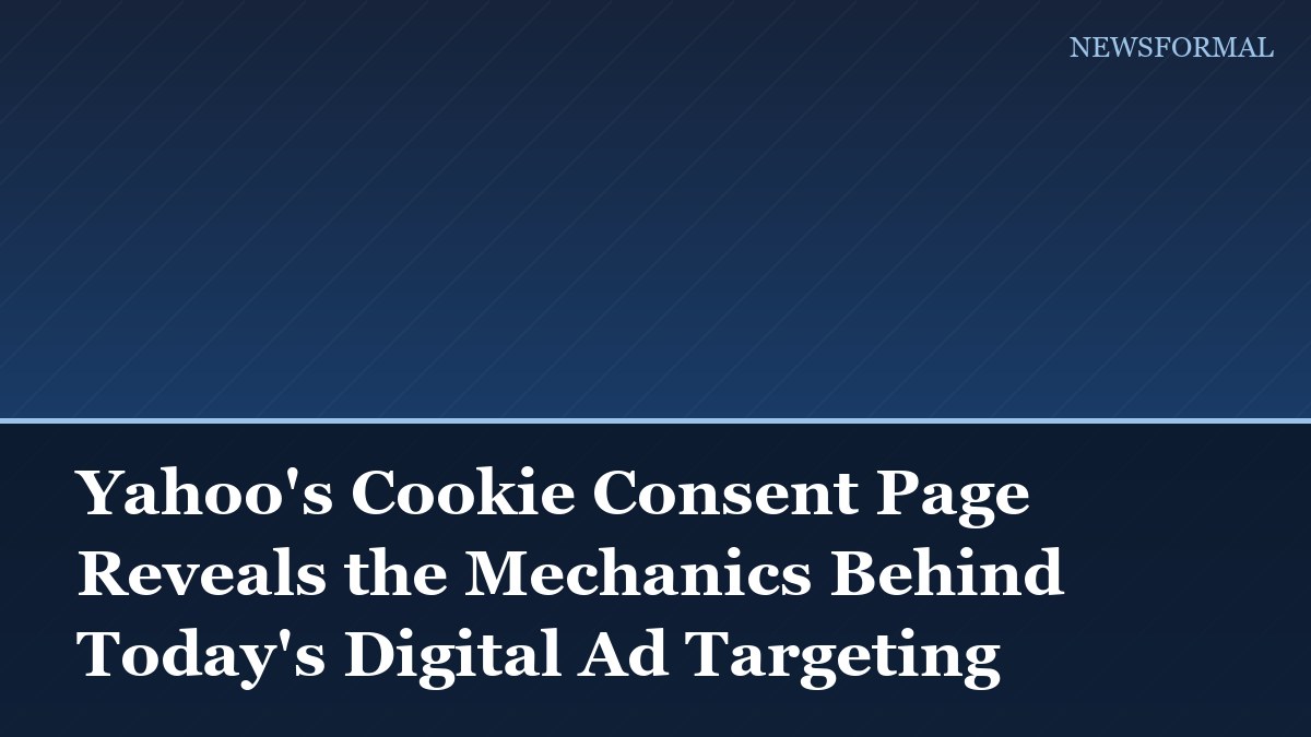 Yahoo's Cookie Consent Page Reveals the Mechanics Behind Today's Digital Ad Targeting