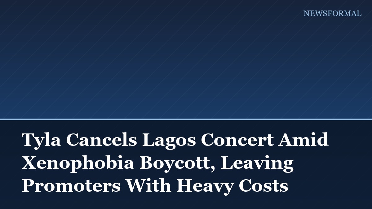 Tyla Cancels Lagos Concert Amid Xenophobia Boycott, Leaving Promoters With Heavy Costs