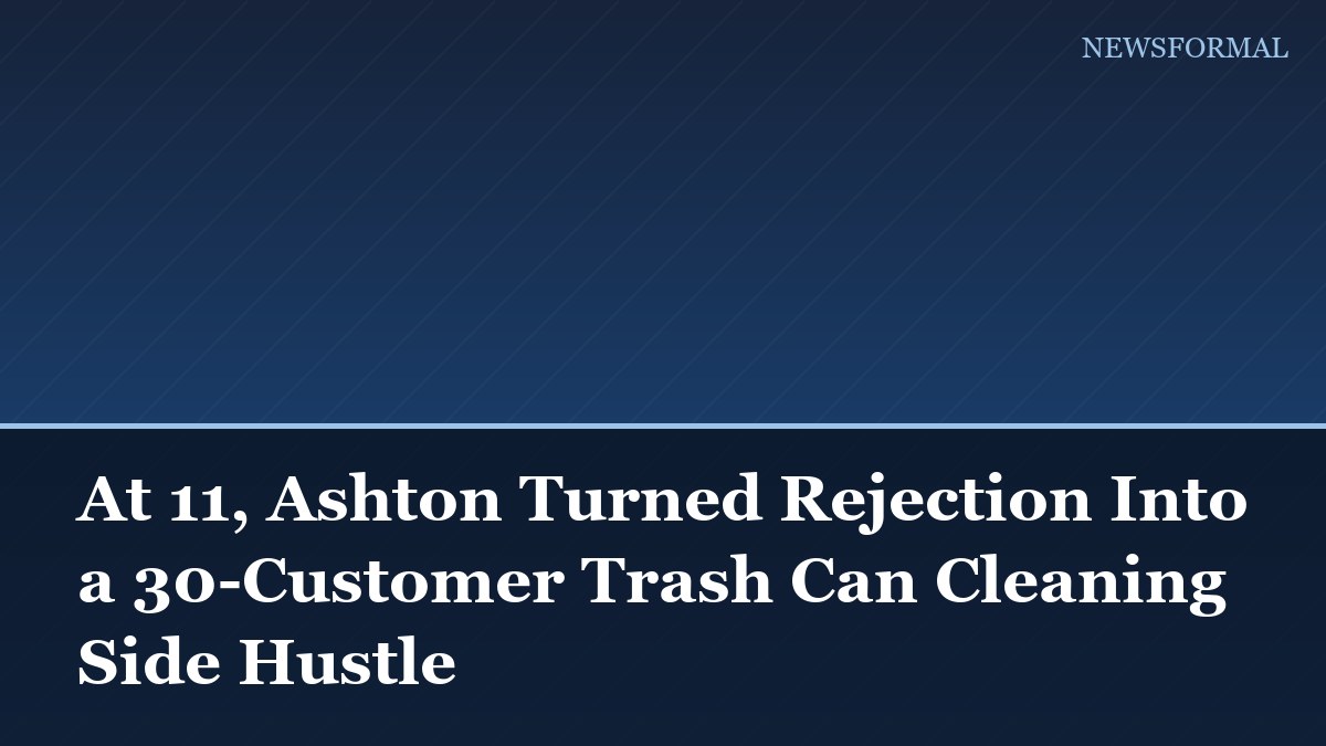 At 11, Ashton Turned Rejection Into a 30-Customer Trash Can Cleaning Side Hustle