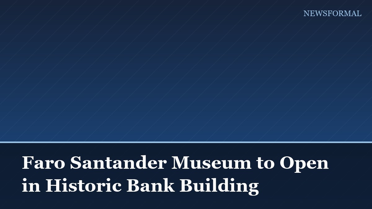 Faro Santander Museum to Open in Historic Bank Building