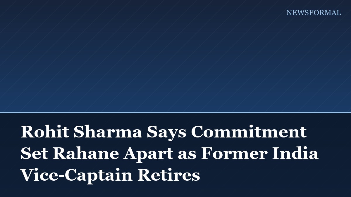 Rohit Sharma Says Commitment Set Rahane Apart as Former India Vice-Captain Retires