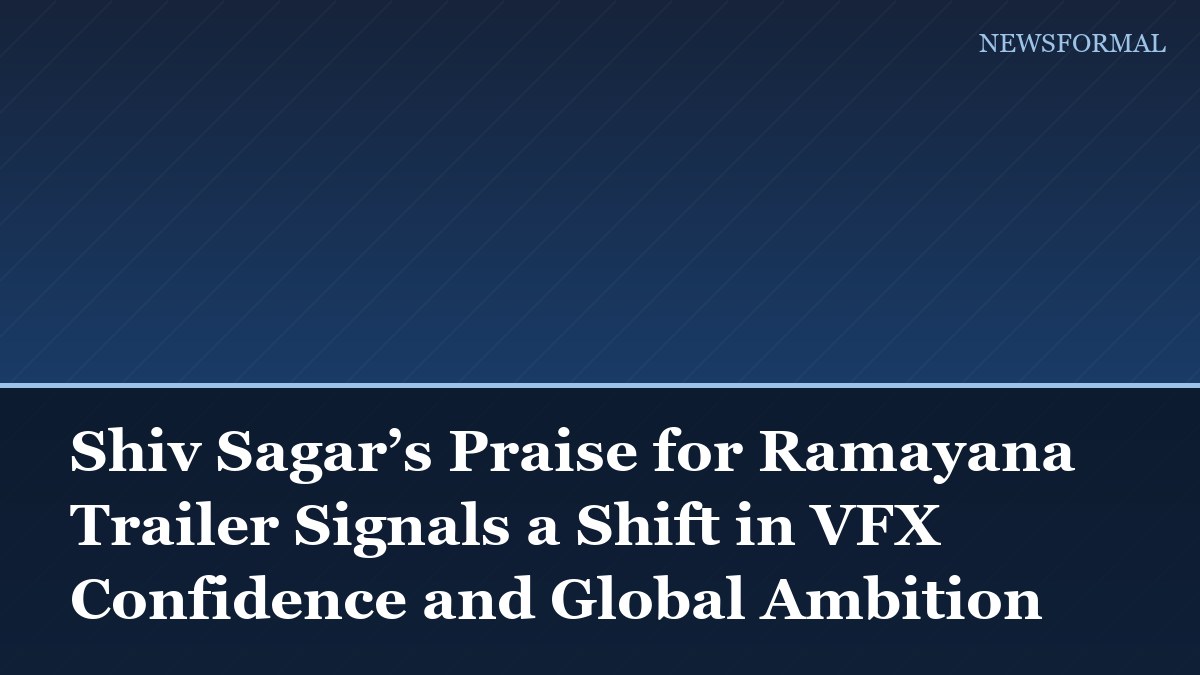 Shiv Sagar’s Praise for Ramayana Trailer Signals a Shift in VFX Confidence and Global Ambition