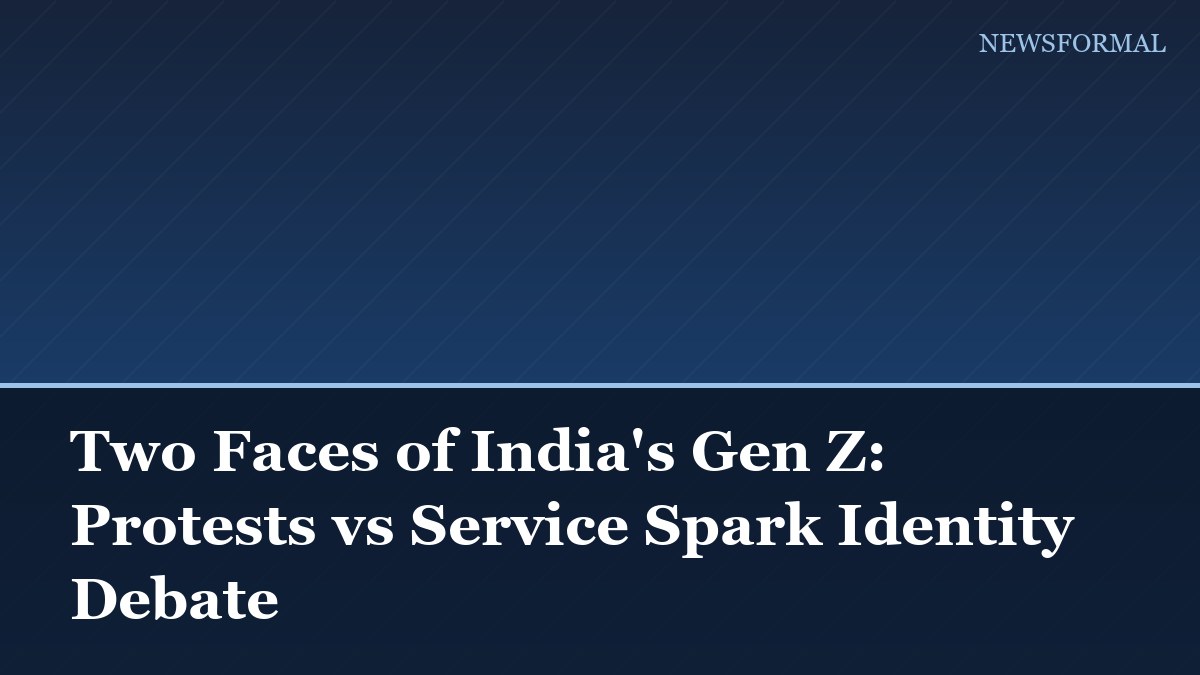 Two Faces of India's Gen Z: Protests vs Service Spark Identity Debate