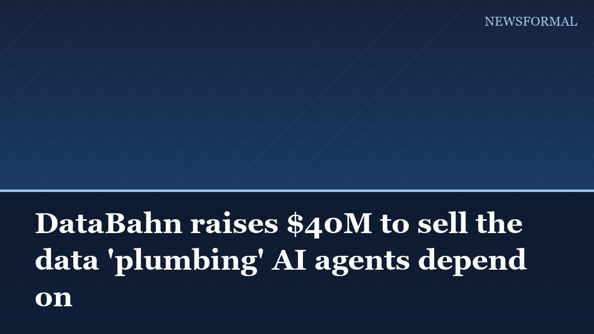 DataBahn raises $40M to sell the data 'plumbing' AI agents depend on