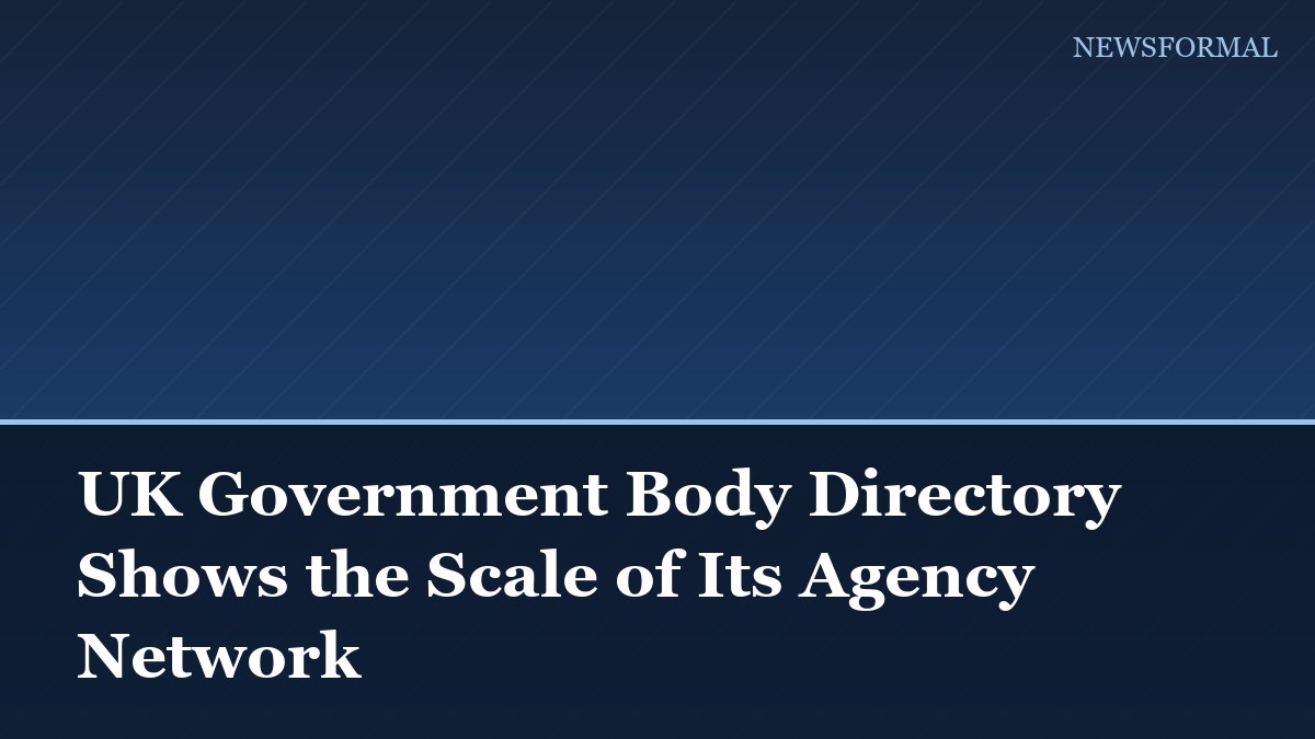 UK Government Body Directory Shows the Scale of Its Agency Network