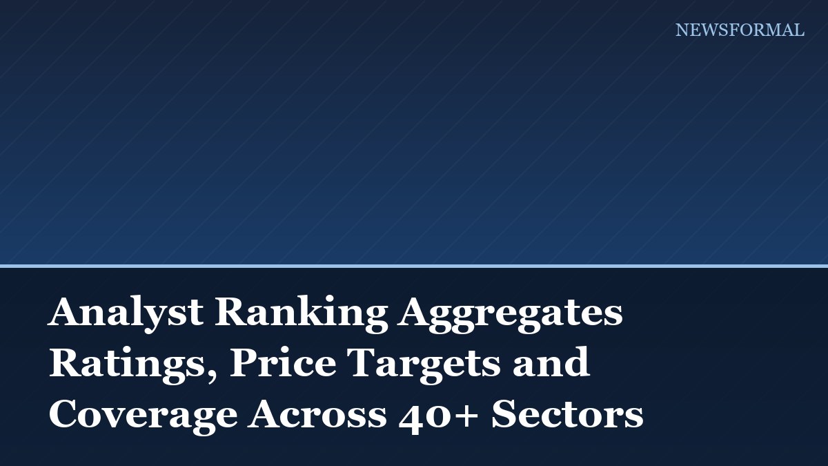 Analyst Ranking Aggregates Ratings, Price Targets and Coverage Across 40+ Sectors