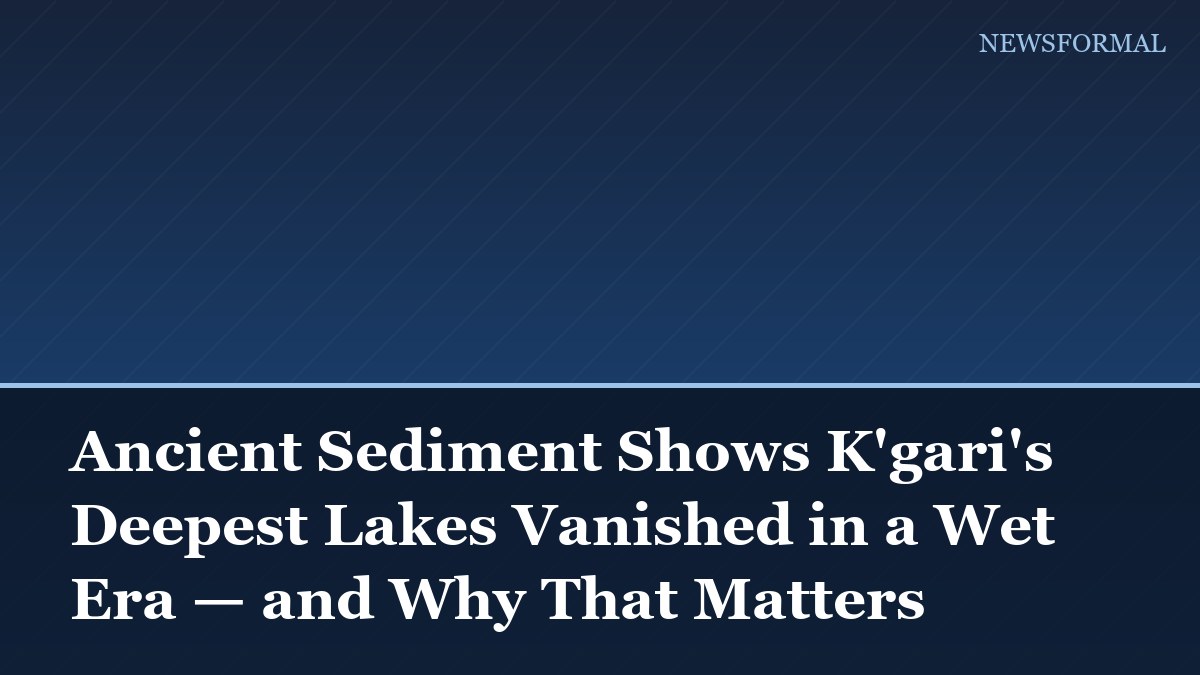 Ancient Sediment Shows K'gari's Deepest Lakes Vanished in a Wet Era — and Why That Matters
