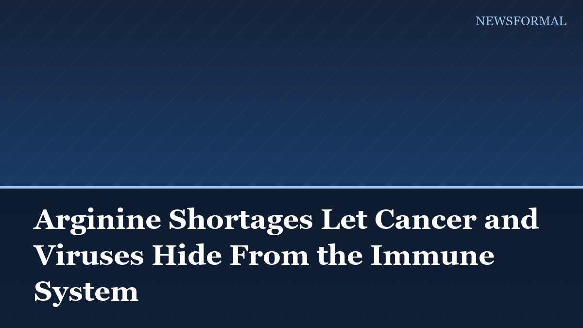 Arginine Shortages Let Cancer and Viruses Hide From the Immune System
