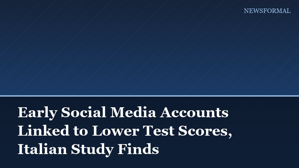 Early Social Media Accounts Linked to Lower Test Scores, Italian Study Finds