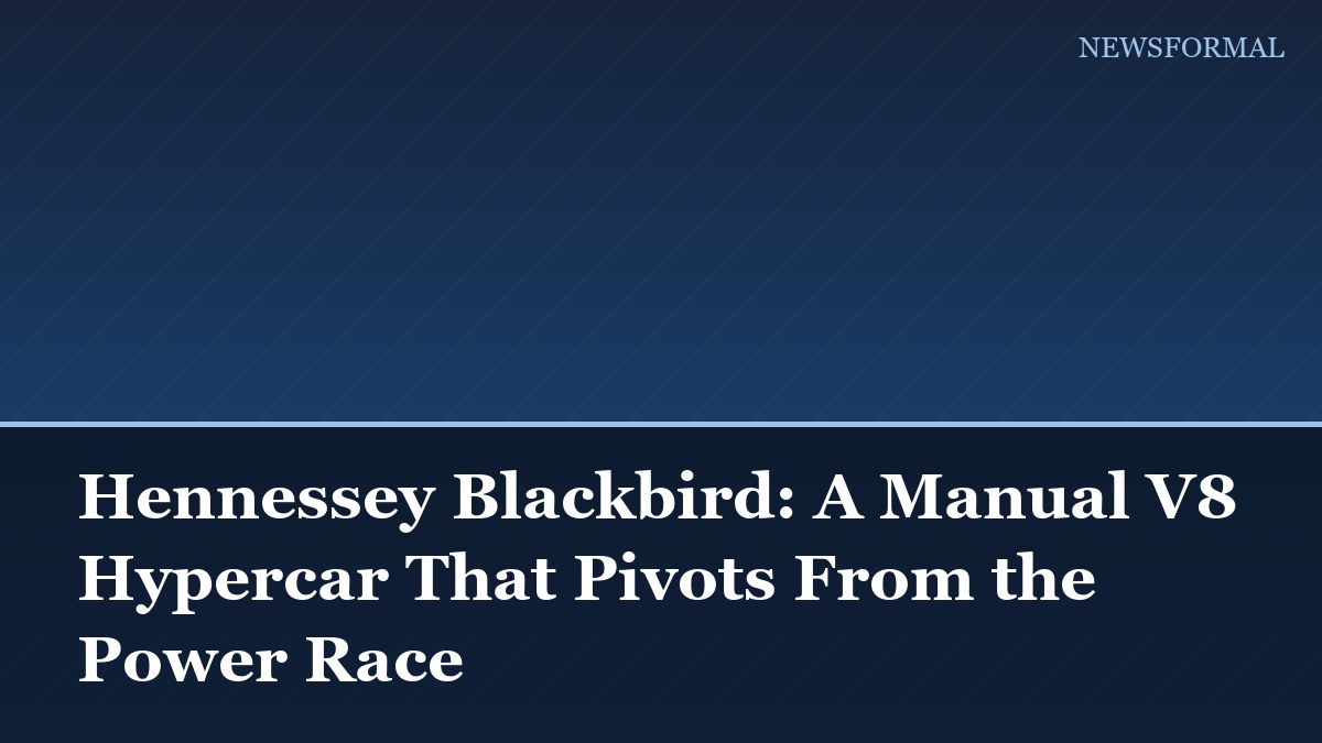 Hennessey Blackbird: A Manual V8 Hypercar That Pivots From the Power Race