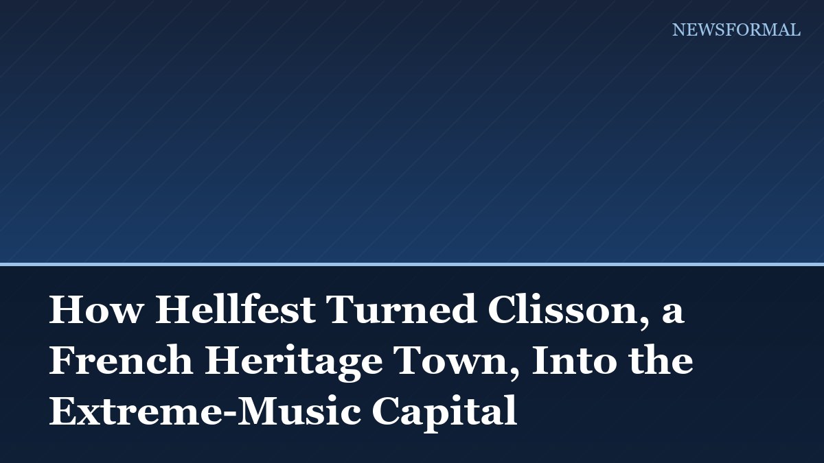 How Hellfest Turned Clisson, a French Heritage Town, Into the Extreme-Music Capital