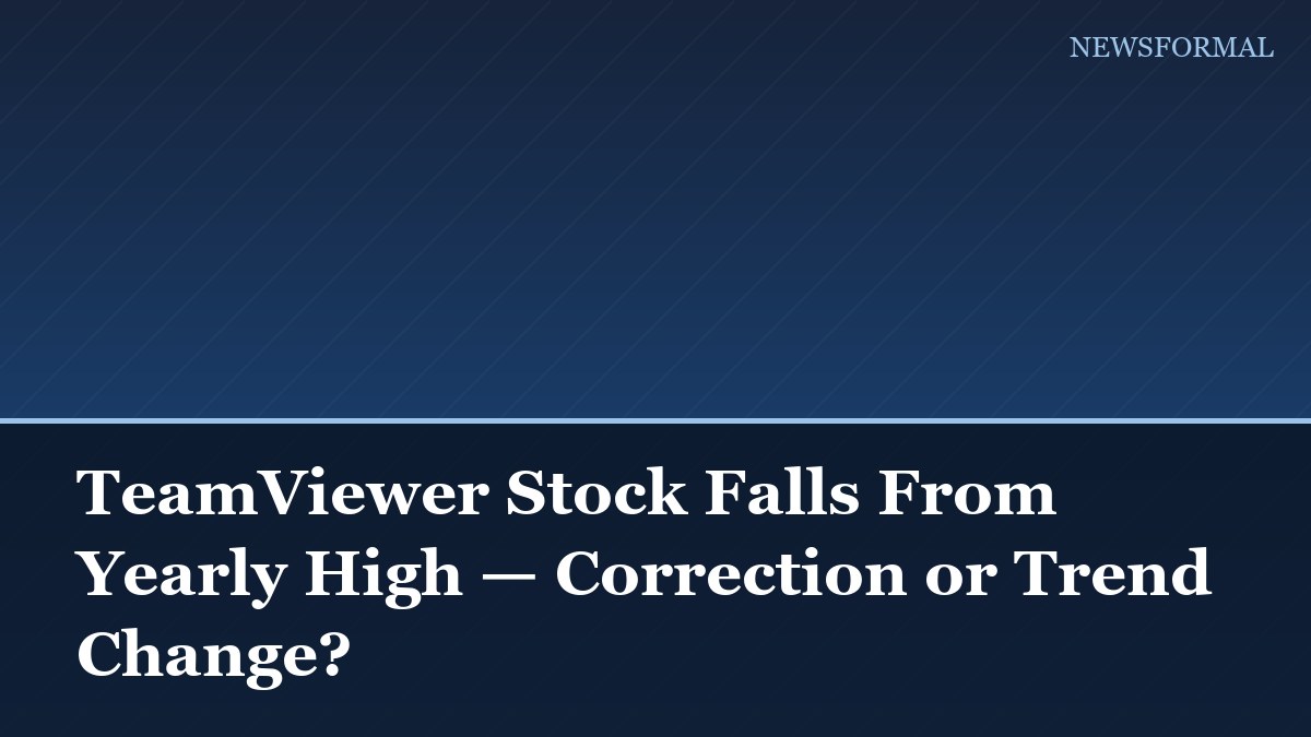 TeamViewer Stock Falls From Yearly High — Correction or Trend Change?
