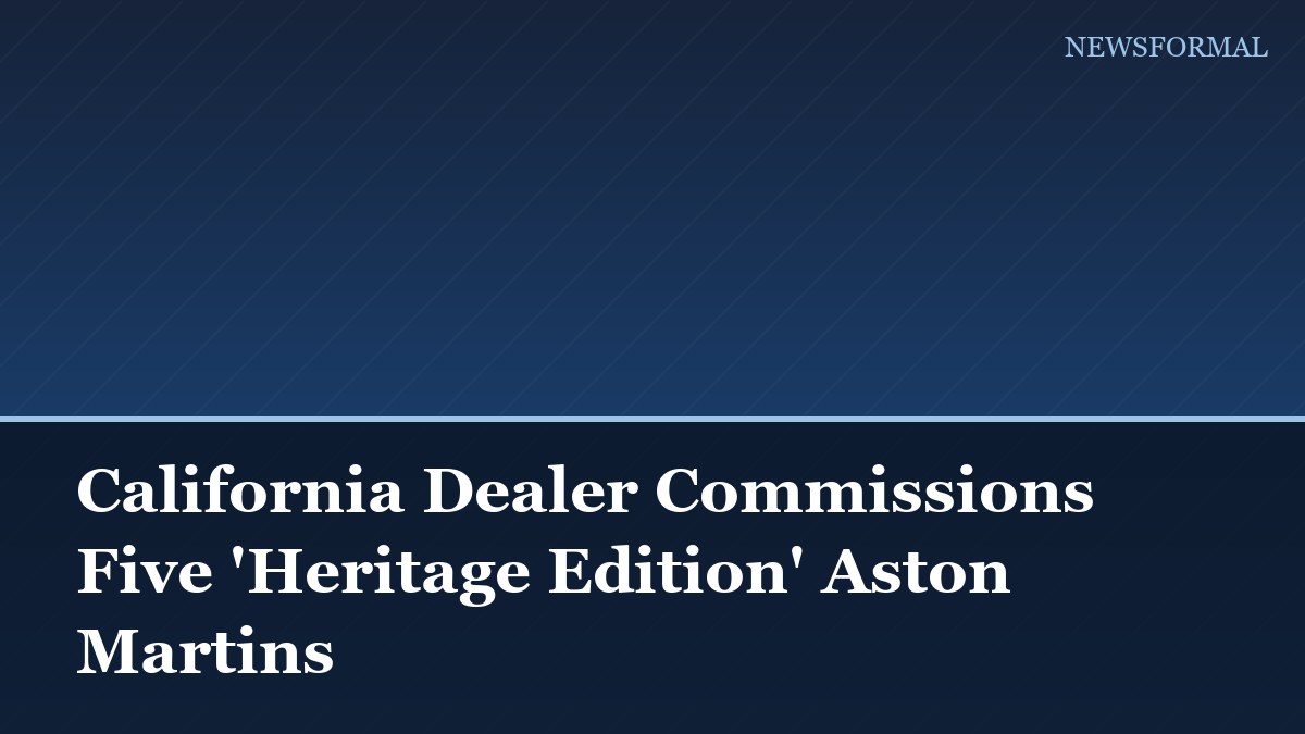 California Dealer Commissions Five 'Heritage Edition' Aston Martins