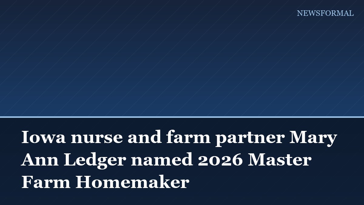 Iowa nurse and farm partner Mary Ann Ledger named 2026 Master Farm Homemaker