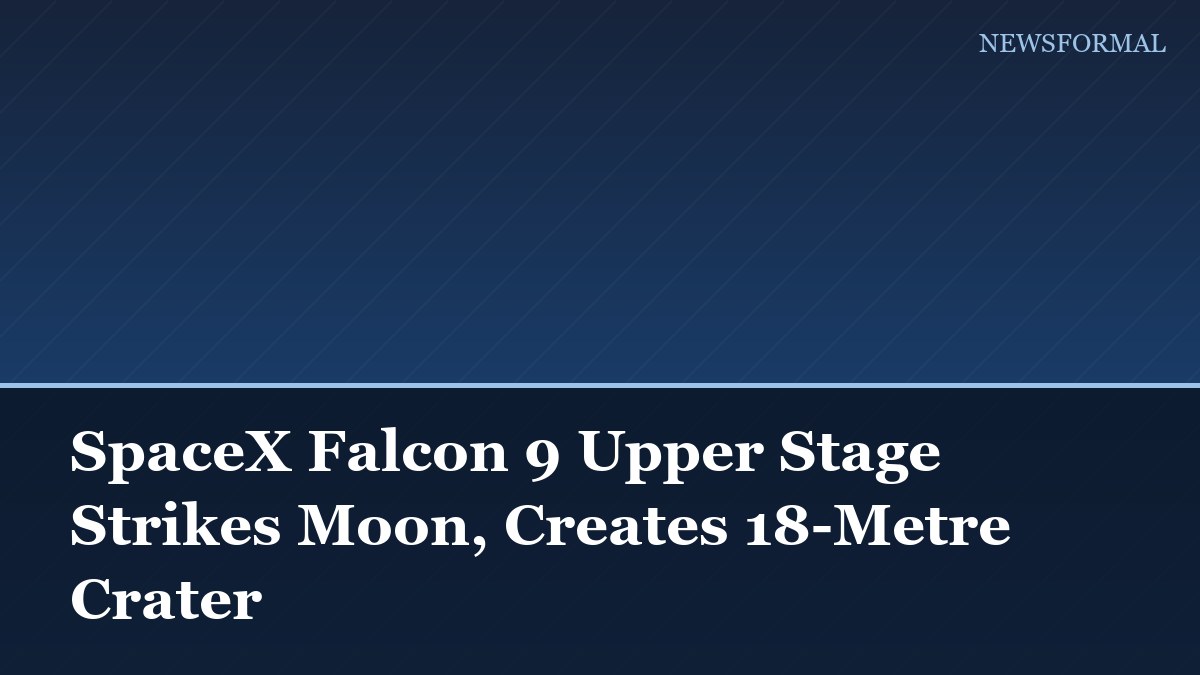 SpaceX Falcon 9 Upper Stage Strikes Moon, Creates 18-Metre Crater