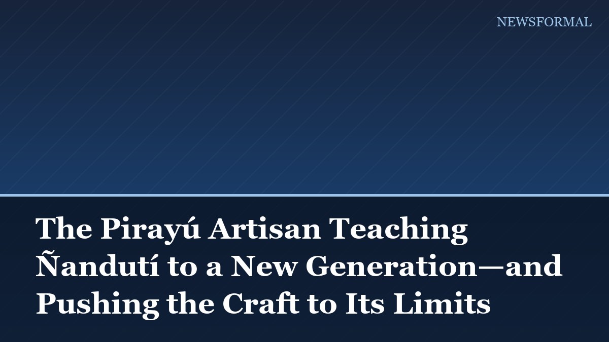 The Pirayú Artisan Teaching Ñandutí to a New Generation—and Pushing the Craft to Its Limits