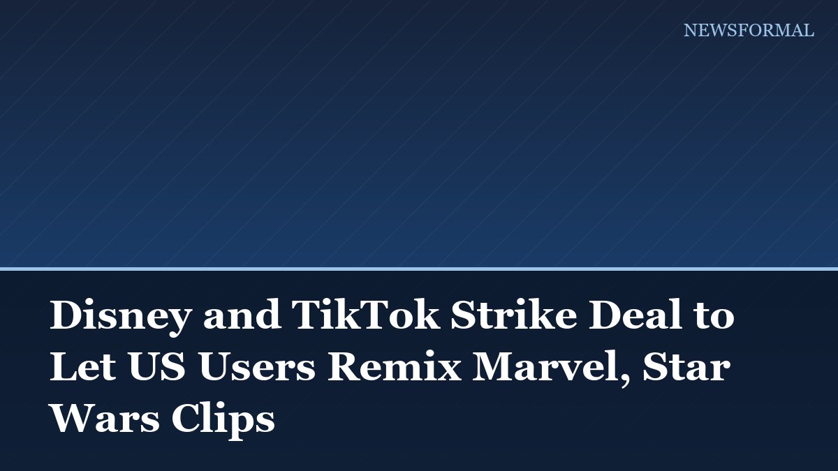 Disney and TikTok Strike Deal to Let US Users Remix Marvel, Star Wars Clips