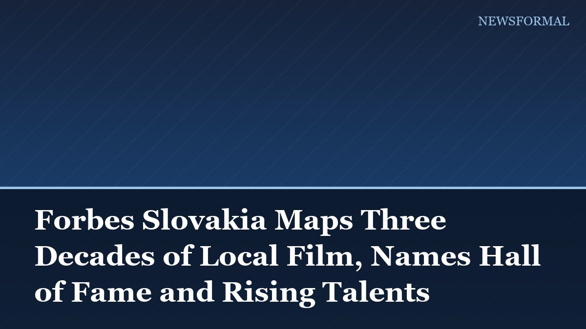 Forbes Slovakia Maps Three Decades of Local Film, Names Hall of Fame and Rising Talents