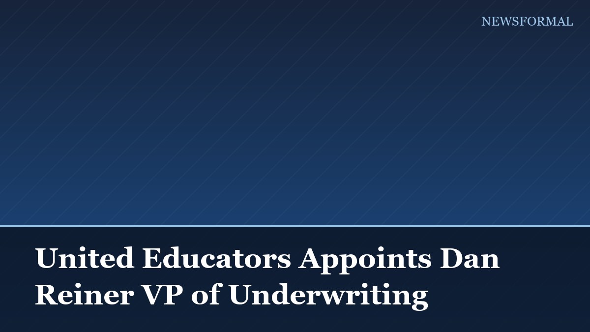 United Educators Appoints Dan Reiner VP of Underwriting