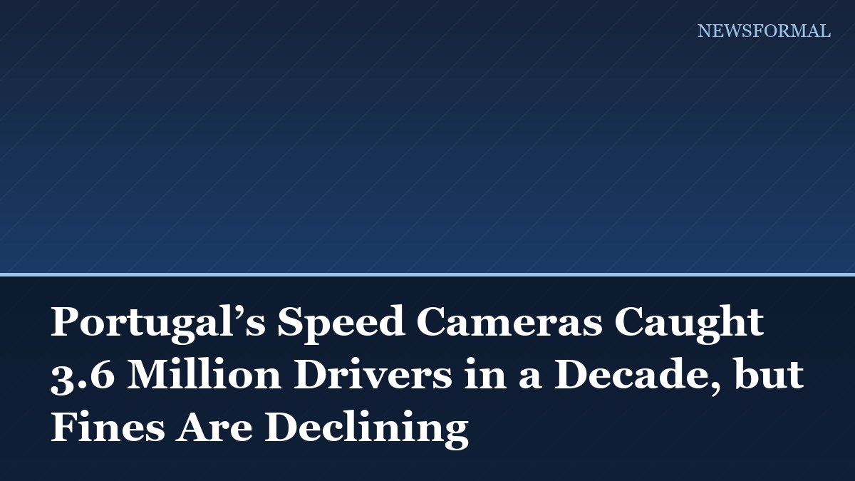 Portugal’s Speed Cameras Caught 3.6 Million Drivers in a Decade, but Fines Are Declining