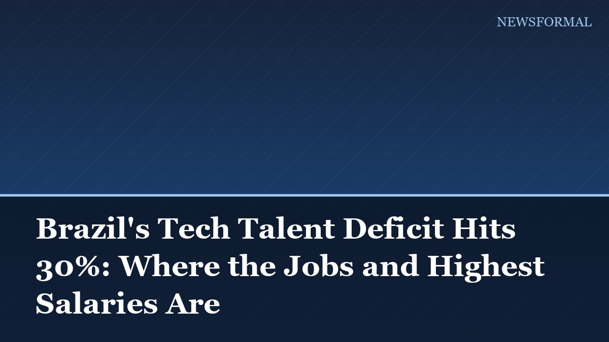 Brazil's Tech Talent Deficit Hits 30%: Where the Jobs and Highest Salaries Are