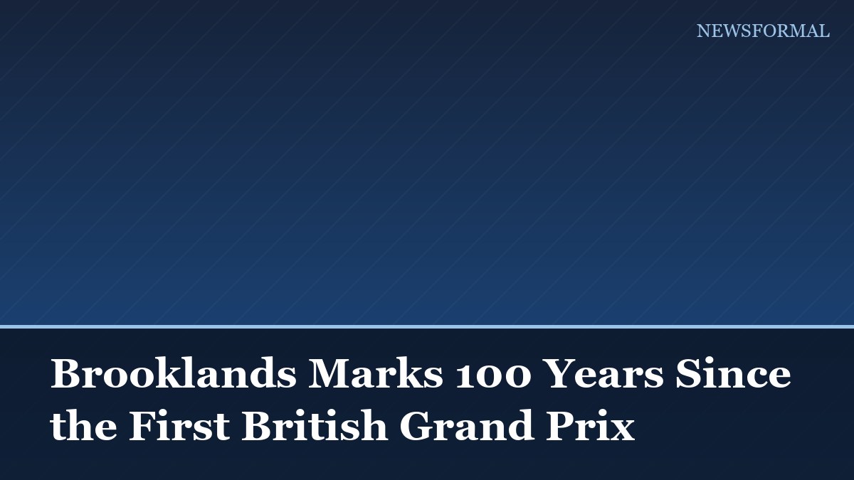 Brooklands Marks 100 Years Since the First British Grand Prix