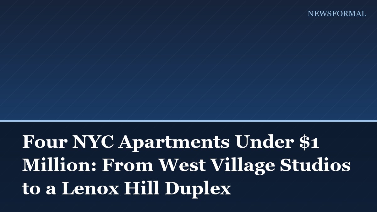 Four NYC Apartments Under $1 Million: From West Village Studios to a Lenox Hill Duplex