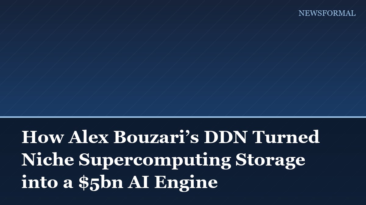 How Alex Bouzari’s DDN Turned Niche Supercomputing Storage into a $5bn AI Engine