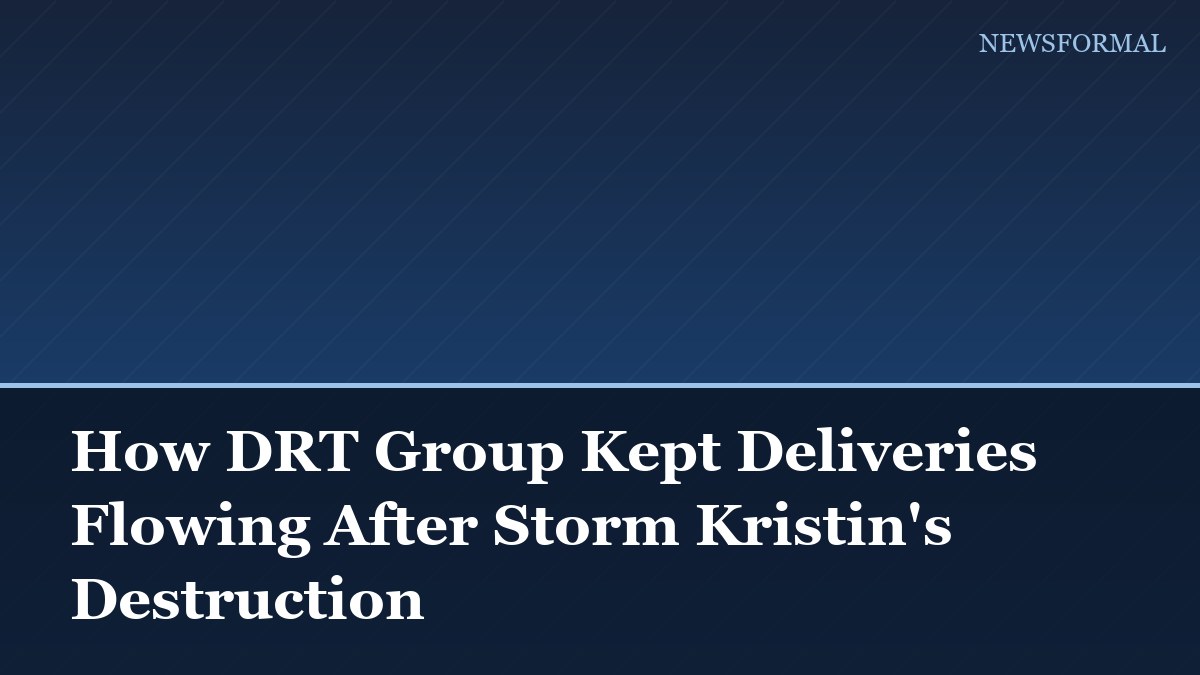 How DRT Group Kept Deliveries Flowing After Storm Kristin's Destruction