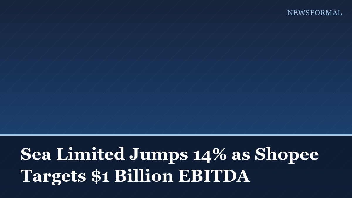 Sea Limited Jumps 14% as Shopee Targets $1 Billion EBITDA