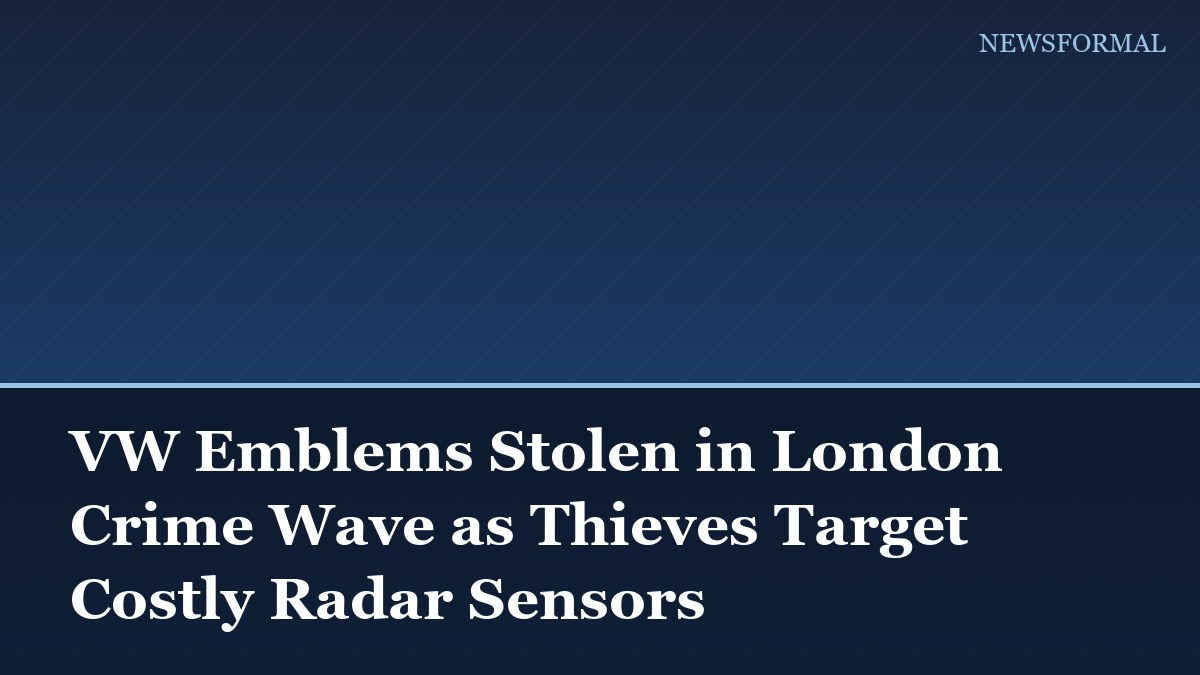 VW Emblems Stolen in London Crime Wave as Thieves Target Costly Radar Sensors