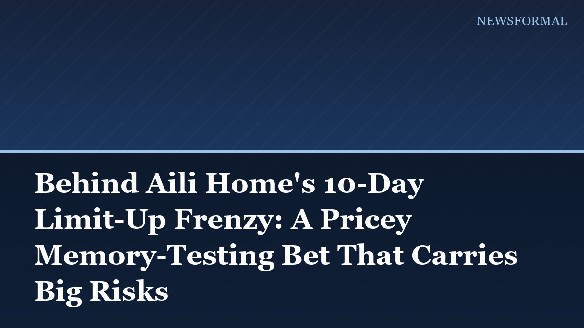 Behind Aili Home's 10-Day Limit-Up Frenzy: A Pricey Memory-Testing Bet That Carries Big Risks