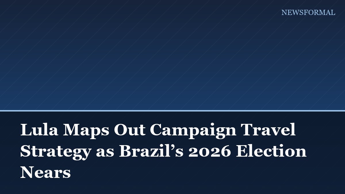 Lula Maps Out Campaign Travel Strategy as Brazil’s 2026 Election Nears