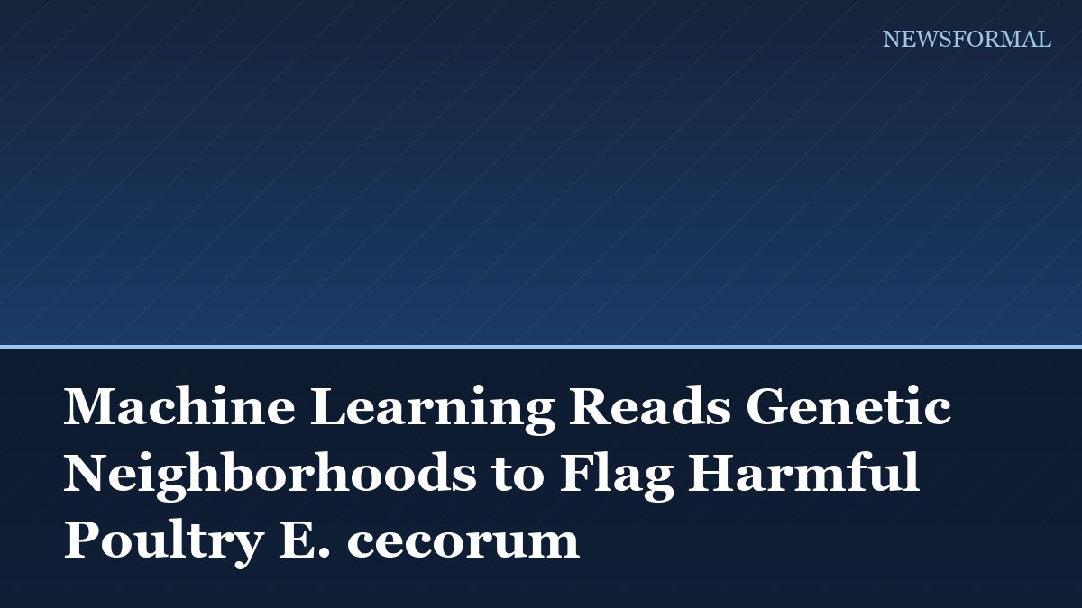 Machine Learning Reads Genetic Neighborhoods to Flag Harmful Poultry E. cecorum