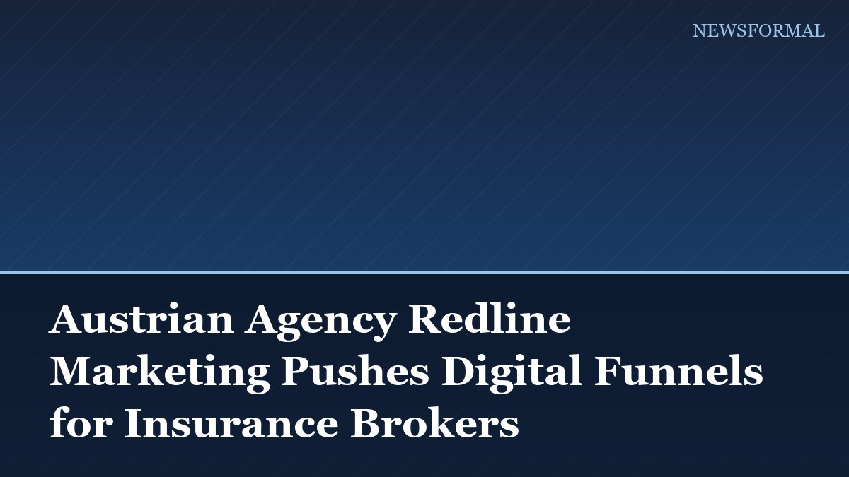 Austrian Agency Redline Marketing Pushes Digital Funnels for Insurance Brokers