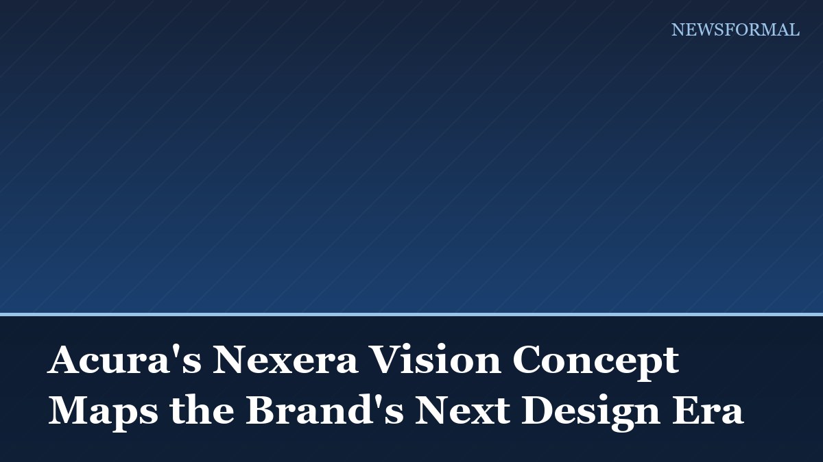 Acura's Nexera Vision Concept Maps the Brand's Next Design Era