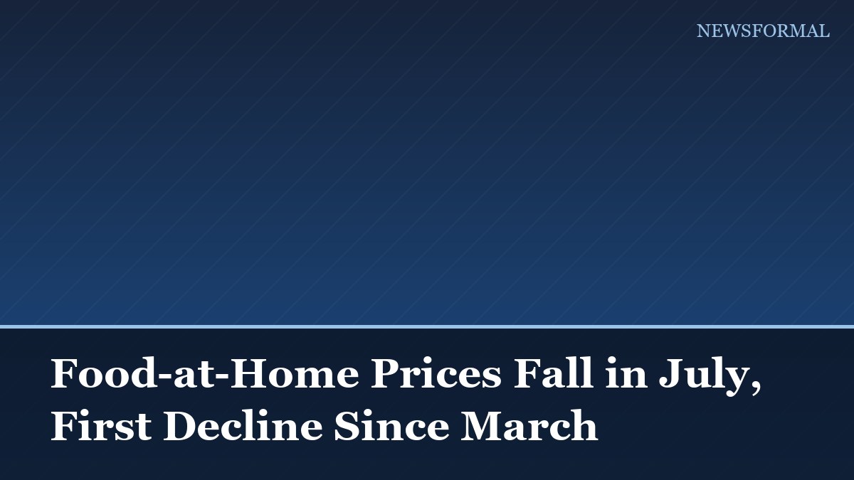 Food-at-Home Prices Fall in July, First Decline Since March